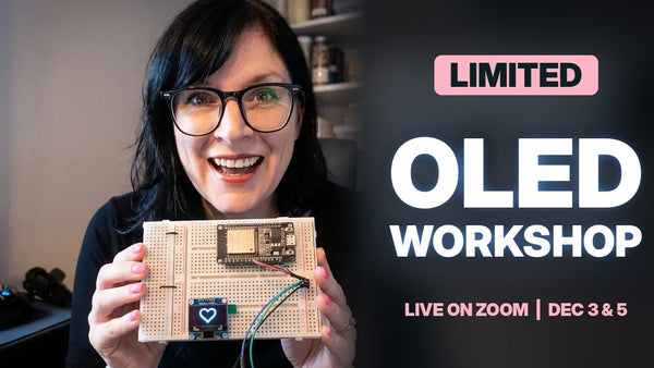 Limited live OLED workshop with Christine, Dec 3 and 5