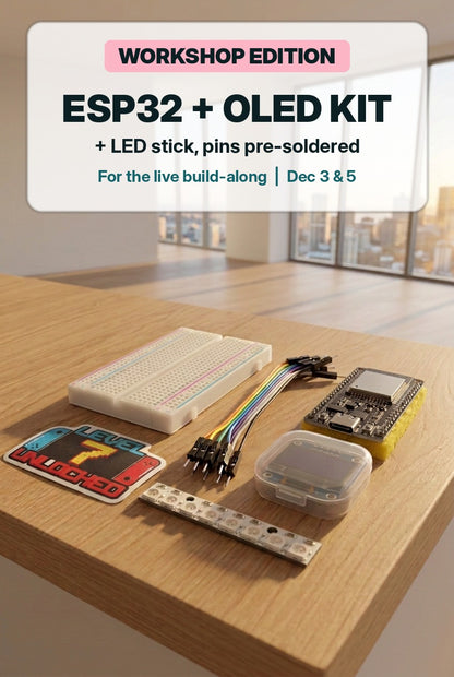 ESP32 OLED Workshop Kit — Live Build-Along Edition